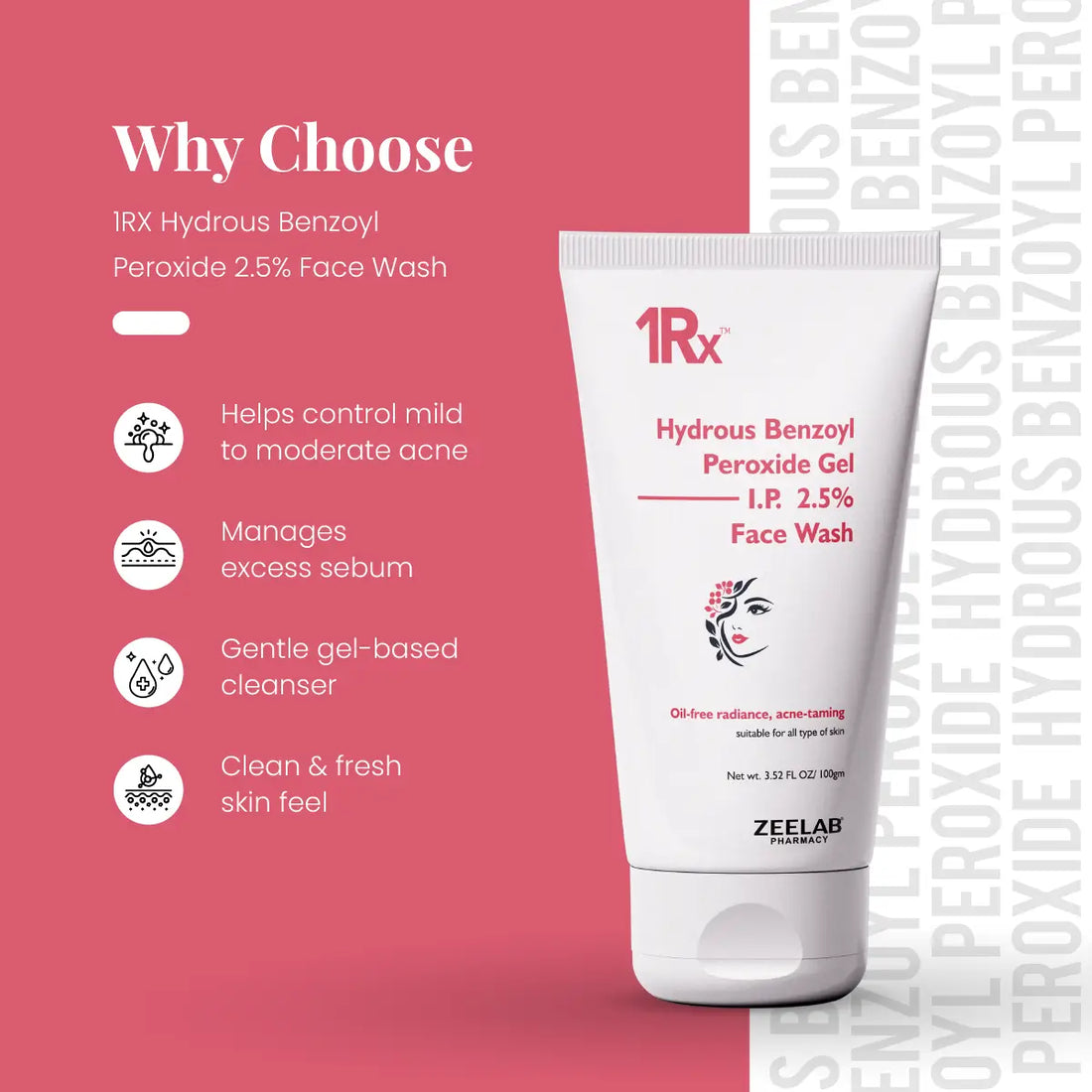 1RX Hydrous Benzoyl Peroxide 2.5% Face Wash, 100gm